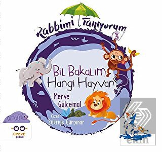 Bil Bakalım Hangi Hayvan? - Rabbimi Tanıyorum 3