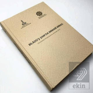 Biladü'ş-Şam'da Mimari Miras Uluslararası Sempozyu