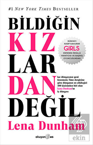 Bildiğin Kızlardan Değil