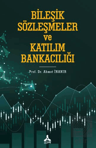Bileşik Sözleşmeler ve Katılım Bankacılığı