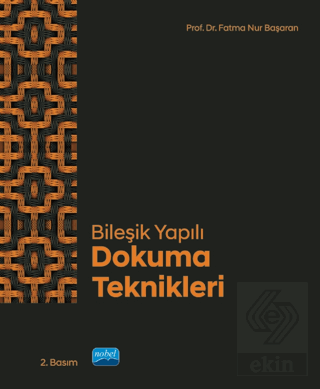 Bileşik Yapılı Dokuma Teknikleri