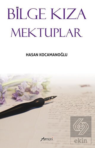 Bilge Kıza Mektuplar