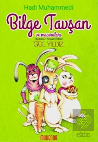 Bilge Tavşan ve Maceraları