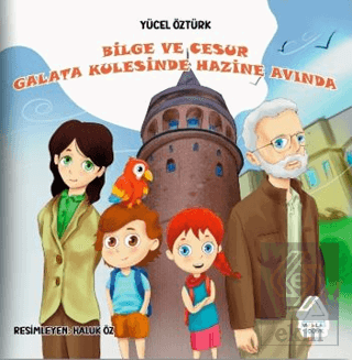 Bilge ve Cesur Galata Kulesi'nde Hazine Avında