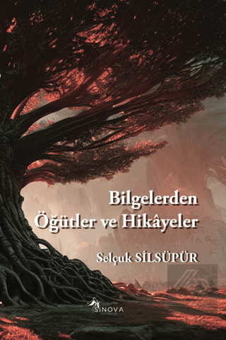 Bilgelerden Öğütler ve Hikayeler
