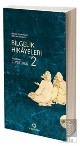 Bilgelik Hikayeleri - 2