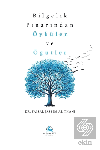 Bilgelik Pınarından Öyküler ve Öğütler