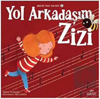 Bilgenin Zaman Yolculuğu 2 - Yol Arkadaşım Zizi