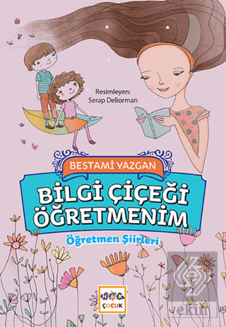 Bilgi Çiçeği Öğretmenim