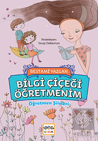 Bilgi Çiçeği Öğretmenim