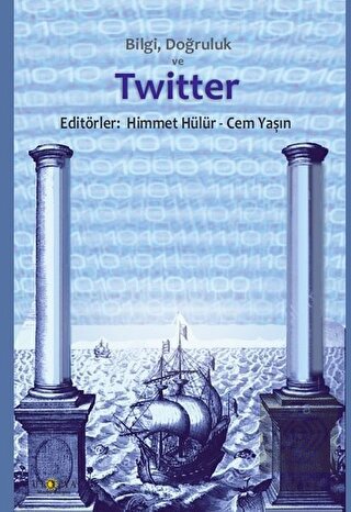 Bilgi Doğruluk ve Twitter