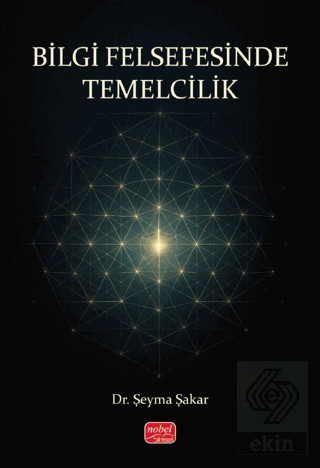 Bilgi Felsefesinde Temelcilik