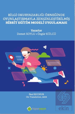 Bilgi Okuryazarlığı Örneğinde Oyunlaştırmayla Zeng