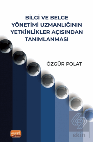 Bilgi ve Belge Yönetimi Uzmanlığının Yetkinlikler