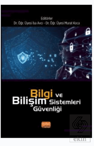Bilgi ve Bilişim Sistemleri Güvenliği