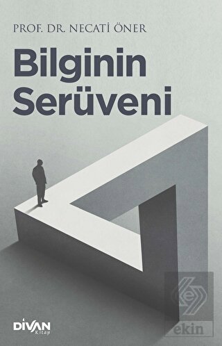 Bilginin Serüveni