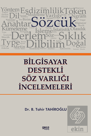 Bilgisayar Destekli Söz Varlığı İncelemeleri