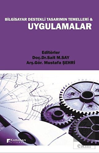 Bilgisayar Destekli Tasarımın Temelleri ve Uygulam