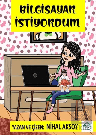 Bilgisayar İstiyordum