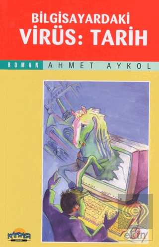 Bilgisayardaki Virüs: Tarih