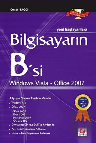 Bilgisayarın B'Si Windows Vista-Office 2007 Ömer Bağcı 2008/01