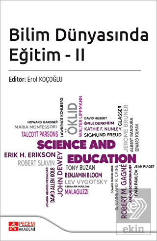 Bilim Dünyasında Eğitim - II