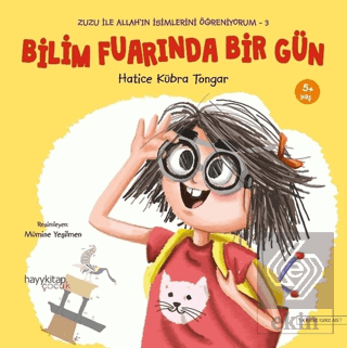 Bilim Fuarında Bir Gün - Zuzu İle Allah'ın İsimler