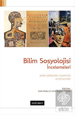 Bilim Sosyolojisi İncelemeleri