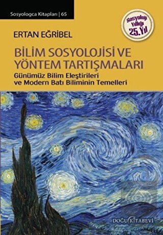 Bilim Sosyolojisi ve Yöntem Tartışmaları