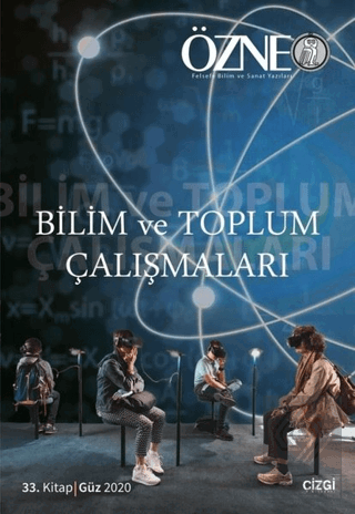 Bilim ve Toplum Çalışmaları - Özne 33. Kitap