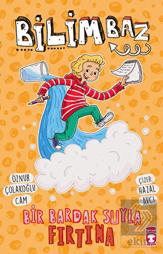 Bilimbaz - Bir Bardak Suyla Fırtına 2