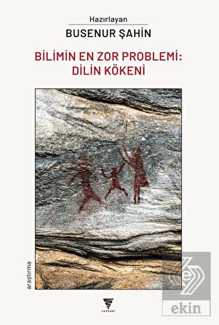 Bilimin En Zor Problemi: Dilin Kökeni