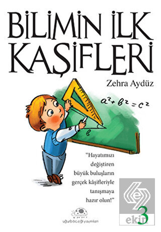 Bilimin İlk Kaşifleri - 3