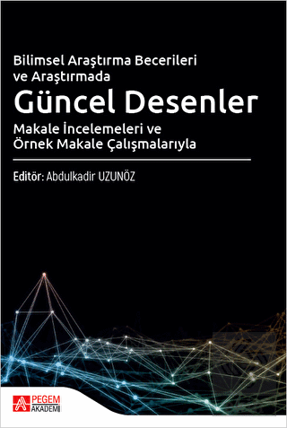 Bilimsel Araştırma Becerileri ve Araştırmada Günce