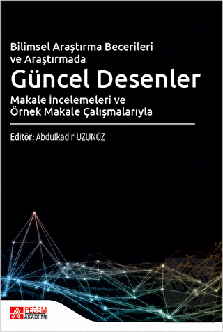 Bilimsel Araştırma Becerileri ve Araştırmada Günce