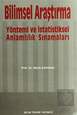 Bilimsel Araştırma Yöntemi ve İstatistiksel Anlaml