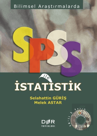 Bilimsel Araştırmalarda SPSS ile İstatistik