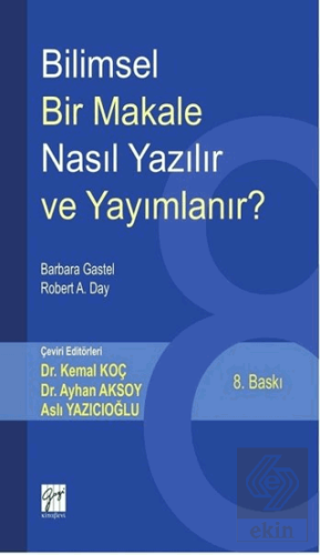 Bilimsel Bir Makale Nasıl Yazılır ve Yayımlanır?