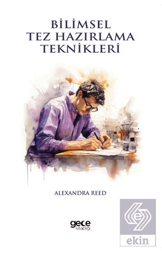 Bilimsel Tez Hazırlama Teknikleri