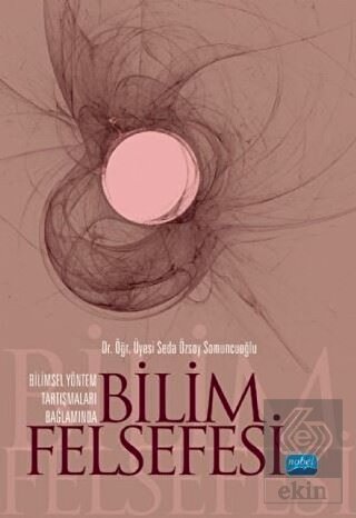 Bilimsel Yöntem Tartışmaları Bağlamında Bilim Fels