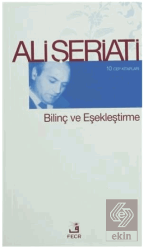 Bilinç ve Eşekleştirme