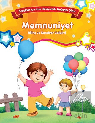 Bilinç ve Karakter Gelişimi - Memnuniyet