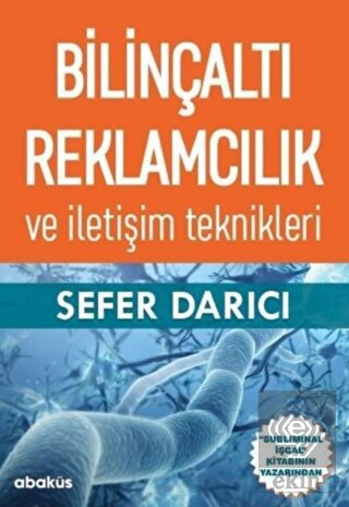 Bilinçaltı Reklamcılık ve İletişim Teknikleri
