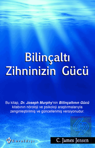 Bilinçaltı Zihninizin Gücü
