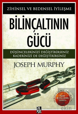 Bilinçaltının Gücü