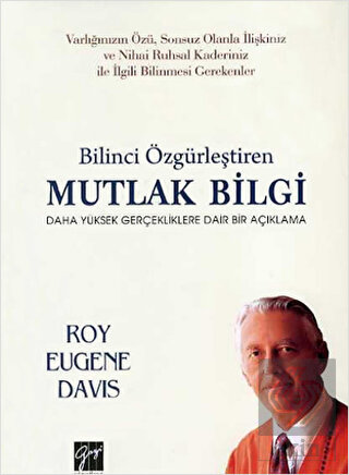 Bilinci Özgürleştiren Mutlak Bilgi