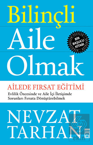 Bilinçli Aile Olmak