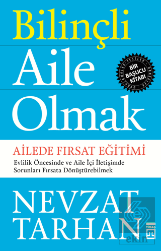 Bilinçli Aile Olmak