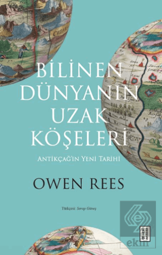 Bilinen Dünyanın Uzak Köşeleri