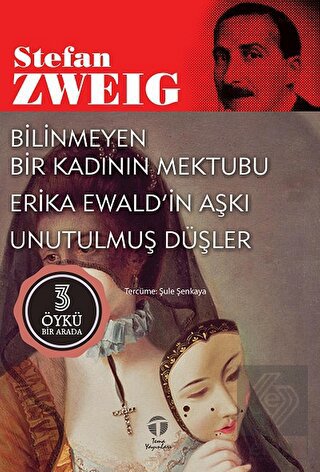 Bilinmeyen Bir Kadının Mektubu Erika Ewald'in Aşkı